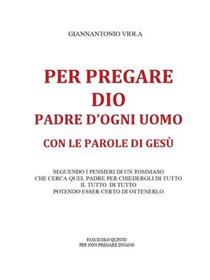cover image of Per pregare Dio, Padre d'ogni uomo, con le parole di Gesù- Fascicolo Quinto